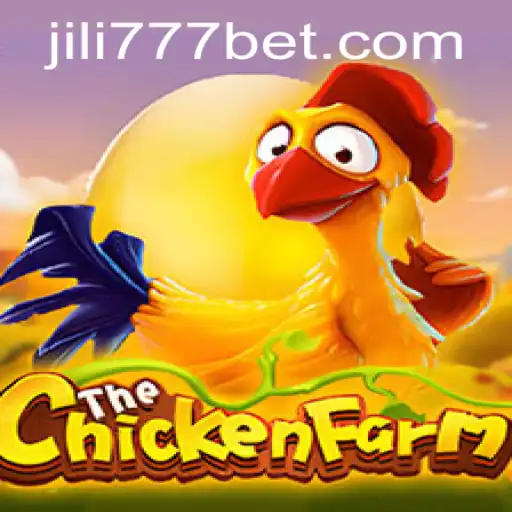 Exploring the Thrills of ChickenFarm at JiLi777 Casino